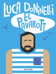 Title: El Pavarott, Author: Luca Doninelli