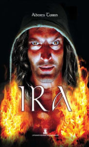 Title: Ira, Author: Alberto Turrin