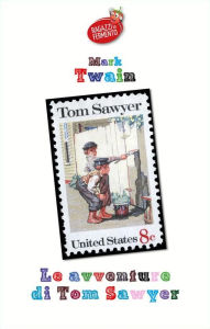 Title: Le avventure di Tom Sawyer, Author: Mark Twain