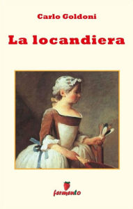 Title: La locandiera, Author: Carlo Goldoni