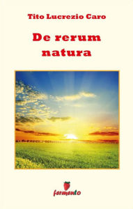 Title: De rerum natura - testo in italiano, Author: Tito Lucrezio Caro