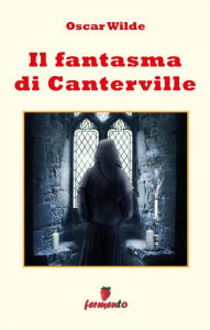 Title: Il fantasma di Canterville, Author: Oscar Wilde