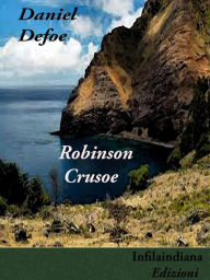 Title: Robinson Crusoe, Author: Daniel Defoe