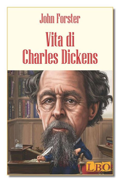 Vita di Charles Dickens