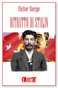 Title: Ritratto di Stalin, Author: Victor Serge