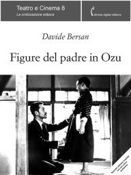 Title: Figure del padre in Ozu, Author: Davide Bersan