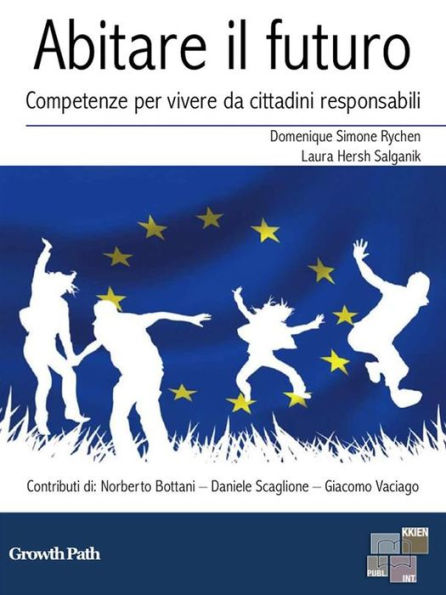 Abitare il futuro: Competenze per vivere da cittadini responsabili