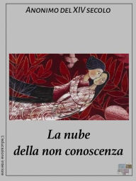 Title: La nube della non conoscenza, Author: anonymous