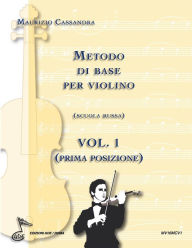 Title: Metodo di base per violino vol. 1: Scuola russa (prima posizione), Author: Gde Edizioni Musicali