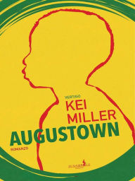 Title: Augustown, Author: Kei Miller
