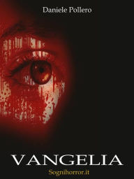 Title: Vangelia, Author: Daniele Pollero