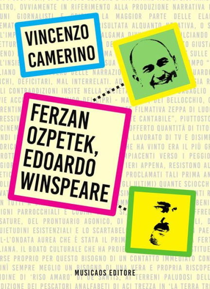 Ferzan Ozpetek, Edoardo Winspeare