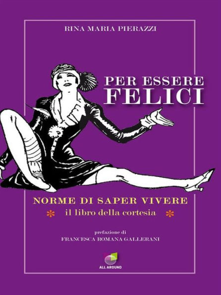 Per essere felici: Norme di saper vivere