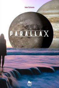 Title: Parallax, Author: Ivan Catania