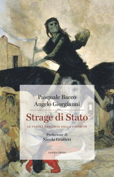 Strage di Stato: Le verità nascoste della Covid-19