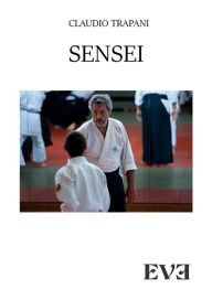 Title: Sensei, Author: Claudio Trapani