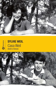 Title: Casa Weil: André e Simone, Author: Sylvie Weil