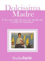 Dolcissima Madre - una raccolta di poesie dedicate alle mamme