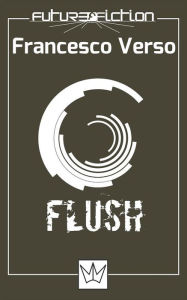 Title: Flush, Author: Francesco Verso