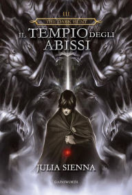 Title: The Dark Hunt - Il Tempio degli Abissi, Author: Julia Sienna