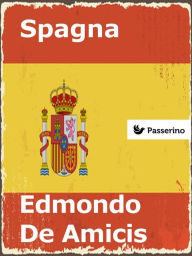 Title: Spagna, Author: Edmondo De Amicis