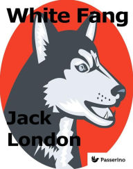 Title: White Fang, Author: Jack London