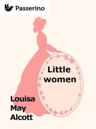 Title: Little Women, Author: Louisa May Alcott