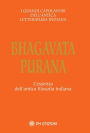 Bhagavata Purana: L'essenza dell'antica filosofia indiana