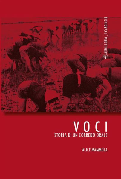 Voci: Storia di un corredo orale