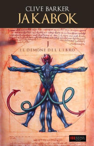 Title: Jakabok - Il Demone del Libro: (Mister B. Gone), Author: Clive Barker