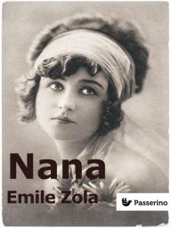 Title: Nana, Author: Émile Zola