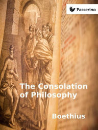 Title: The Consolation of Philosophy, Author: Boethius