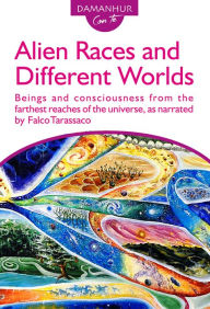 Title: Alien Races and Different Worlds, Author: Falco Tarassaco