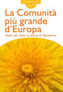 La Comunità più grande d'Europa: Anno per anno la storia di Damanhur