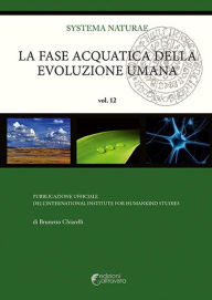 Title: La fase acquatica della evoluzione umana, Author: Brunetto Chiarelli