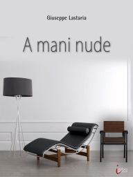 Title: A Mani Nude, Author: Giuseppe Lastaria