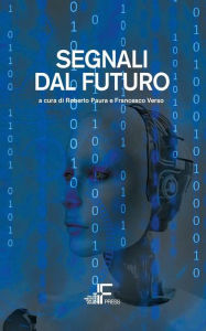 Title: Segnali dal futuro, Author: Francesco Verso