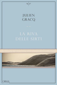 Title: La riva delle Sirti, Author: Julien Gracq