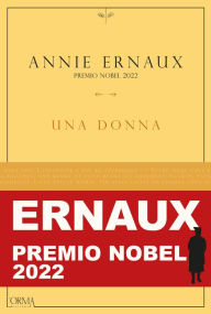 Title: Una donna, Author: Annie Ernaux