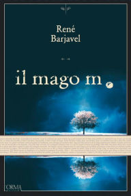 Title: Il mago M., Author: René Barjavel