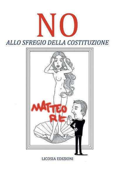 NO allo sfregio della Costituzione