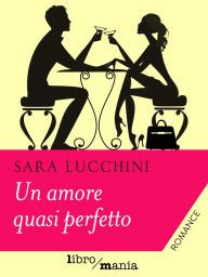 Title: Un amore quasi perfetto, Author: Dean Ornish