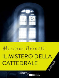 Title: Il mistero della cattedrale, Author: mega mills