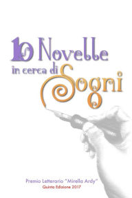 Title: 10 novelle in cerca di sogni, Author: AA.VV.