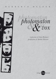 Title: Photomaton & Vox, Author: Herberto Helder