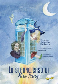 Title: Lo strano caso di Miss Tring, Author: Jacqueline De Sanctis