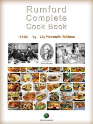 Title: Rumford Complete Cook Book, Author: Lily Haxworth Wallace