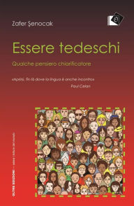 Title: Essere tedeschi - Qualche pensiero chiarificatore, Author: Oltre Edizioni