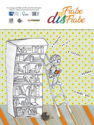 Title: Fiabe e disFiabe, Author: Autori Vari