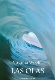 Title: Las olas, Author: Virginia Woolf